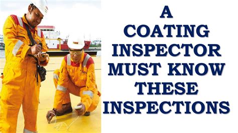 paint inspection qualification|what is a coating inspector.